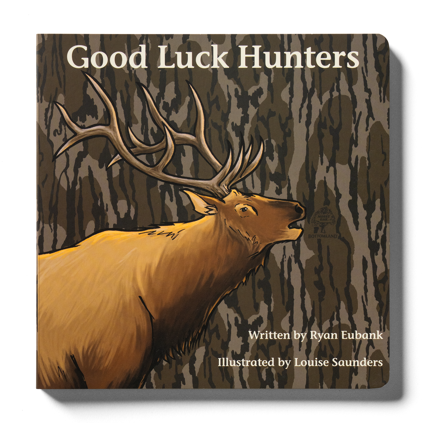 Camo Good Luck Hunters Children's Book