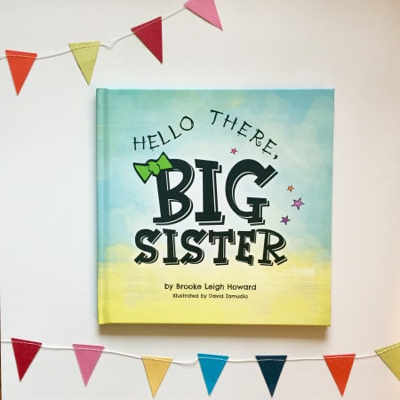 Hello There, Big Sister! Book