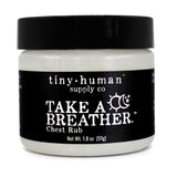 Tiny Human Supply Co. - Take A Breather™  Chest Rub