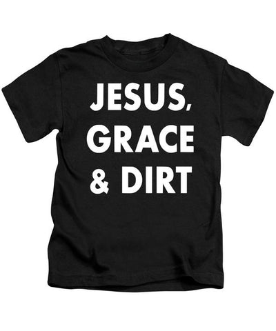 Jesus, Grace & Dirt T-shirt